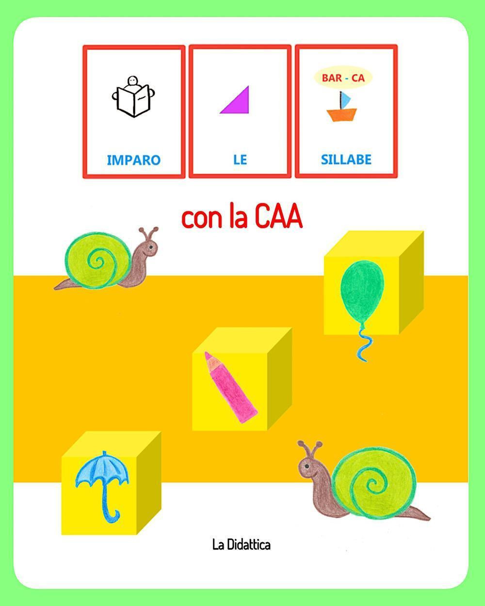 Imparo le sillabe con la CAA