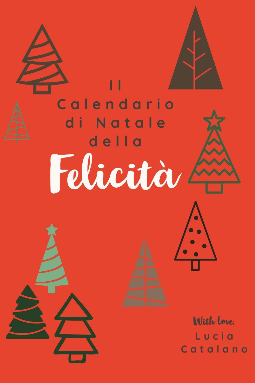 Il calendario di Natale della felicità