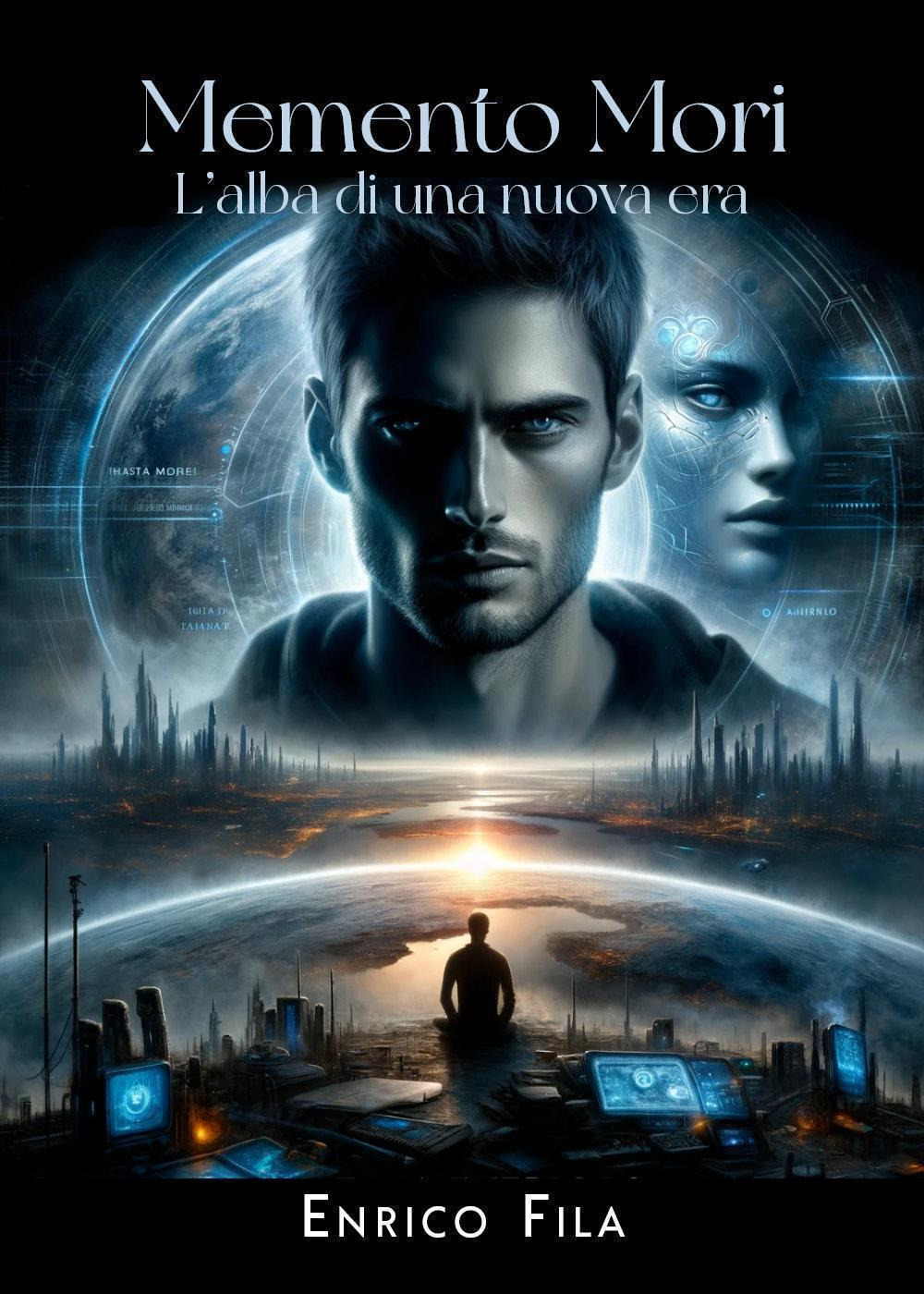 Memento mori. L'alba di una nuova era