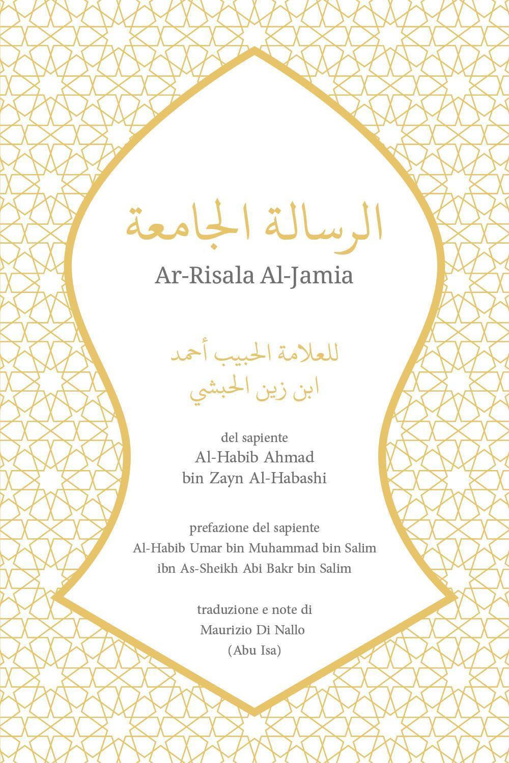 Ar-Risala Al-Jamia del sapiente Al-Habib Ahmad bin Zayn Al-Habashi