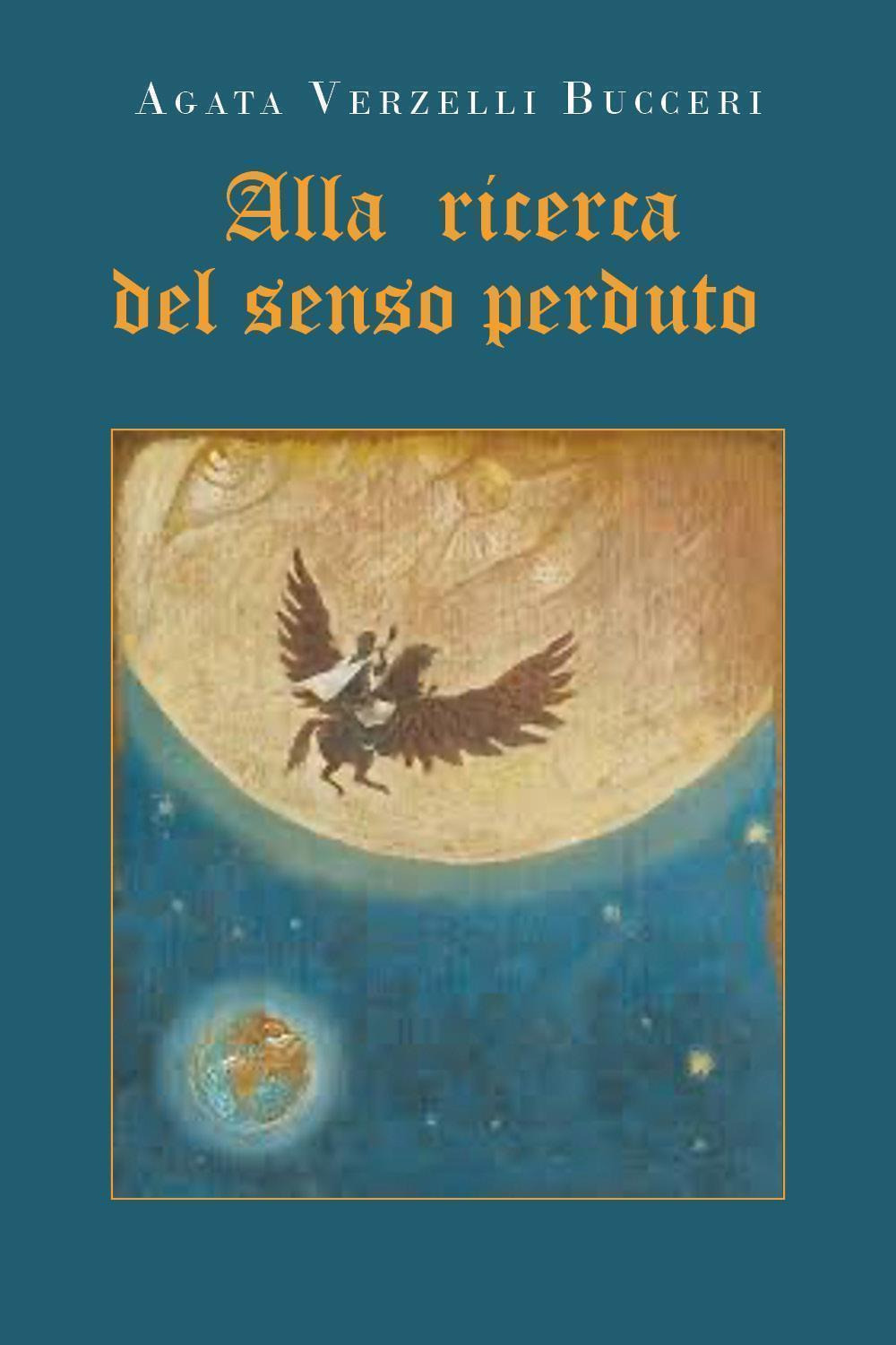 Alla ricerca del senso perduto