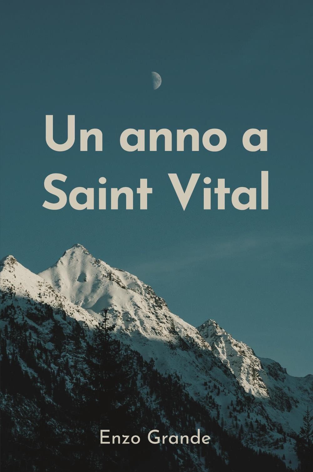 Un anno a Saint Vital