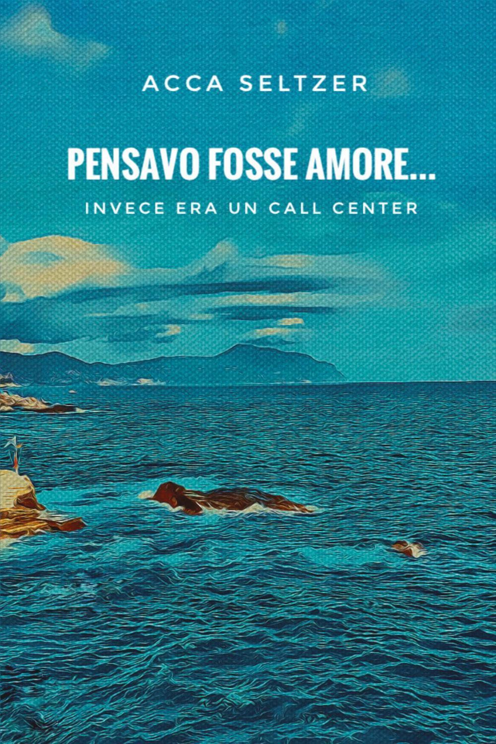 Pensavo fosse amore... Invece era un call center