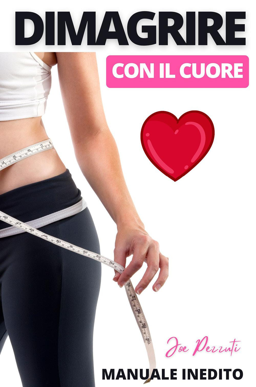 Dimagrire con il cuore