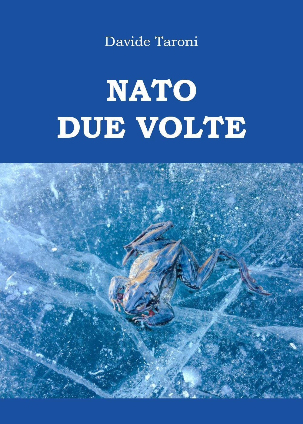 Nato due volte