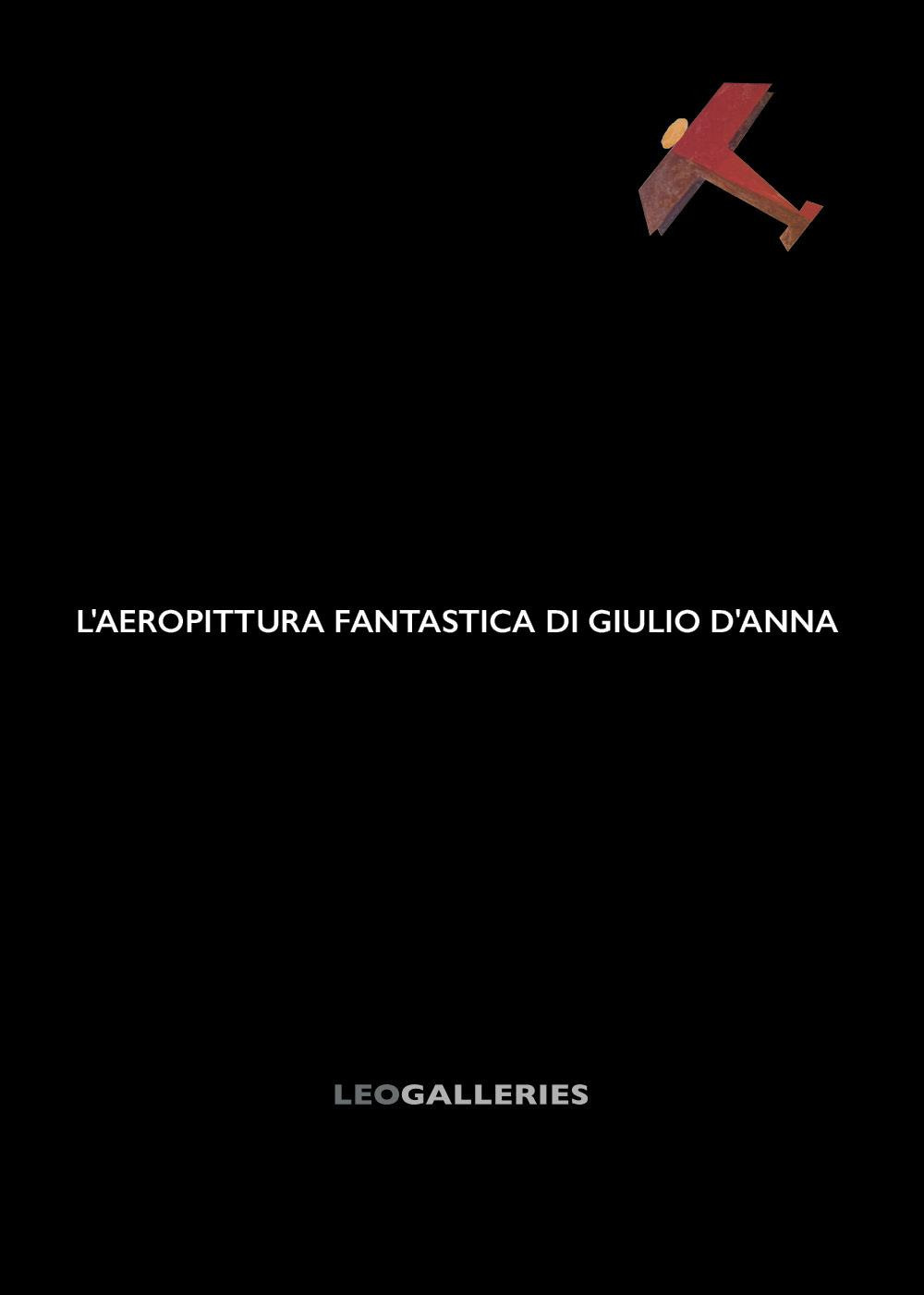 L'aeropittura fantastica di Giulio D'Anna