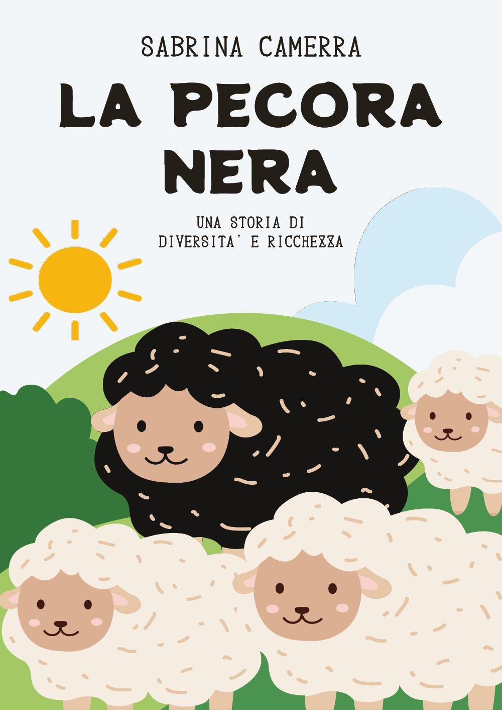 La pecora nera. Una storia di diversità e ricchezza