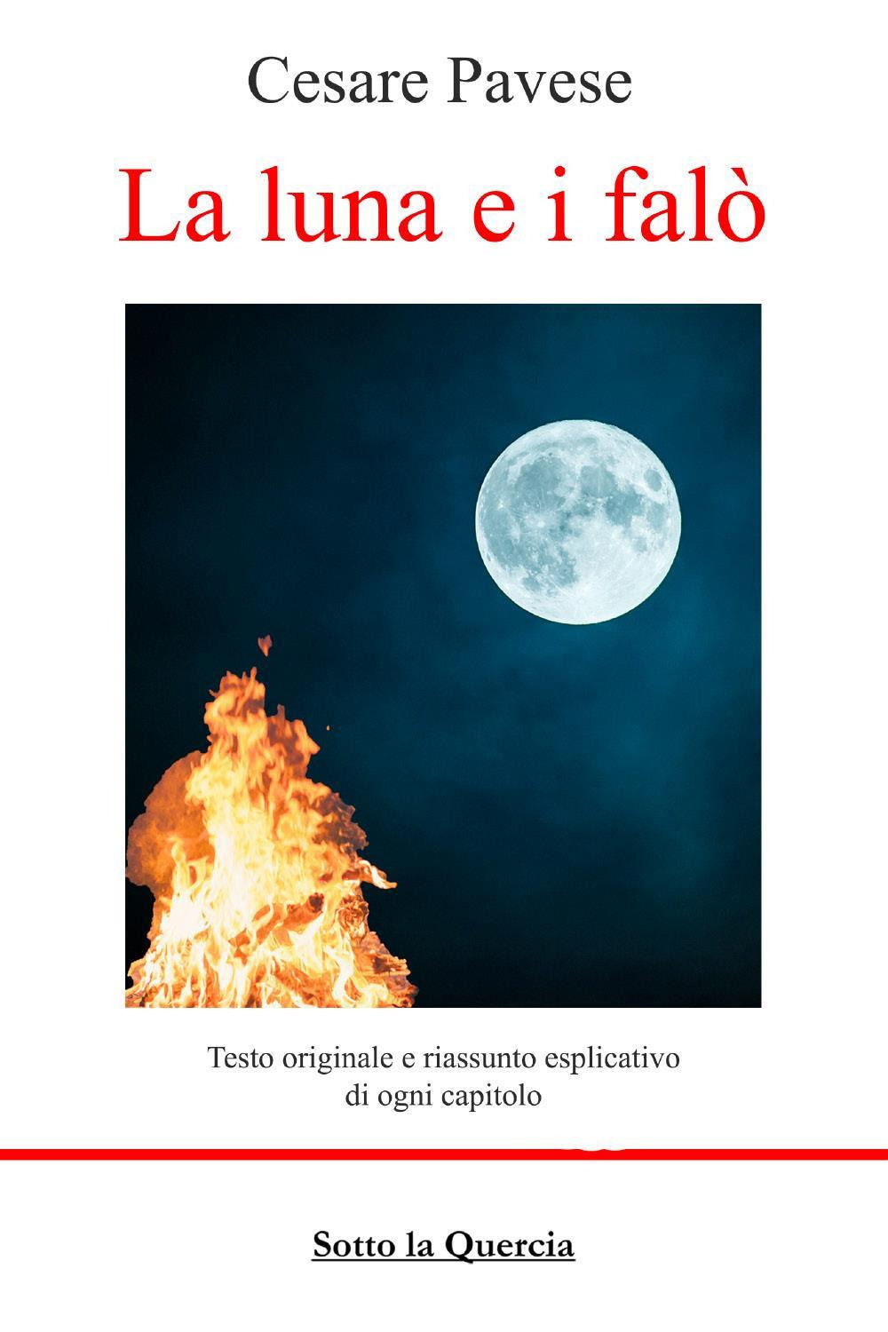 La luna e i falò