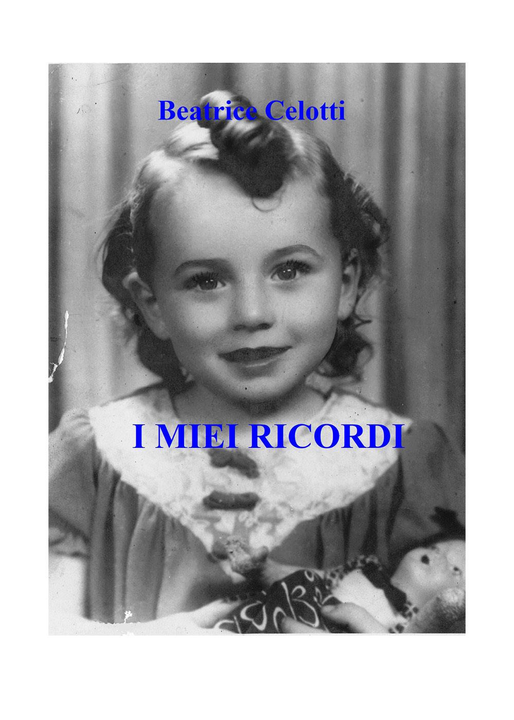 I miei ricordi