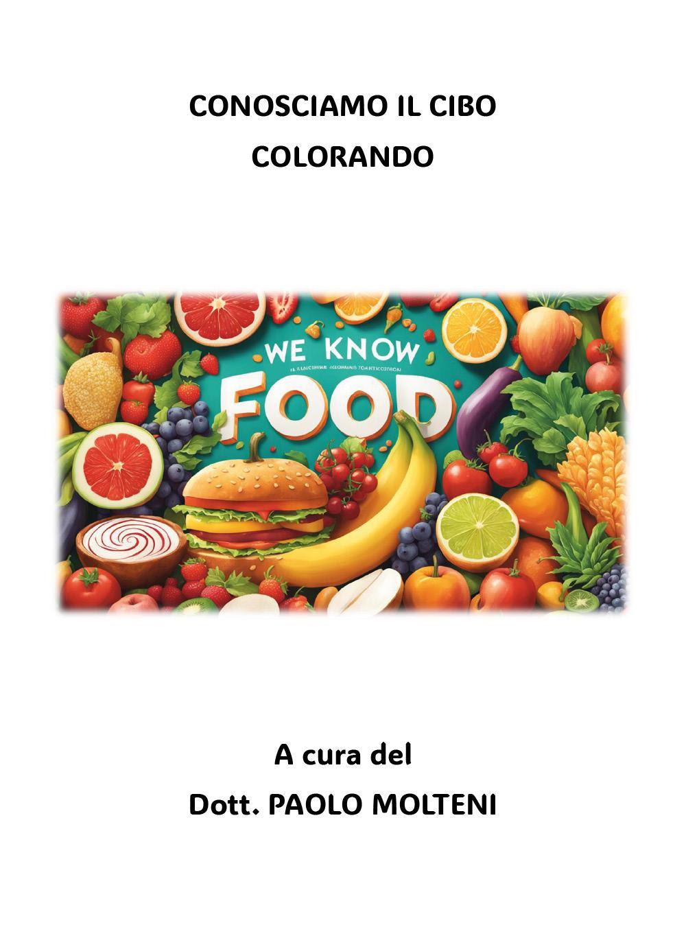 Conosciamo il cibo colorando