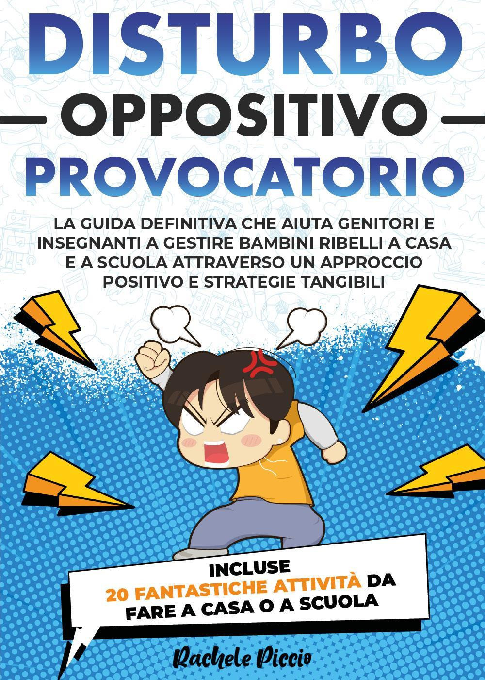 Disturbo oppositivo provocatorio (DOP)