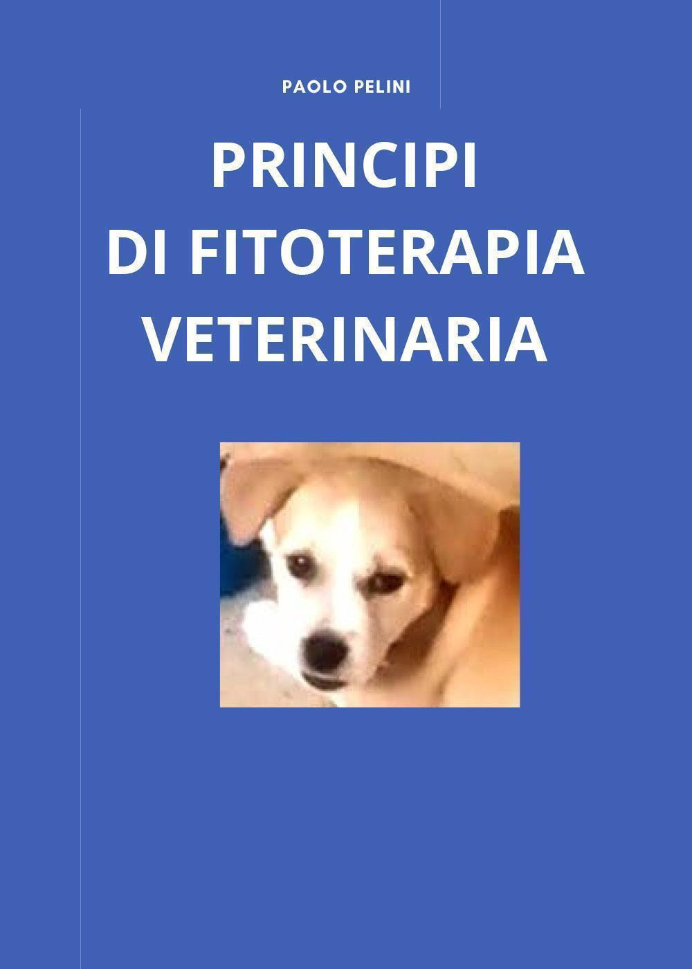 Principi di fitoterapia veterinaria