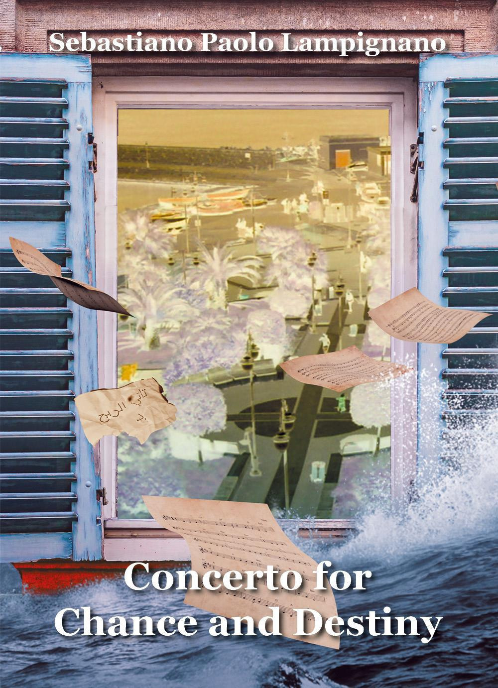 Concerto for chance and destiny