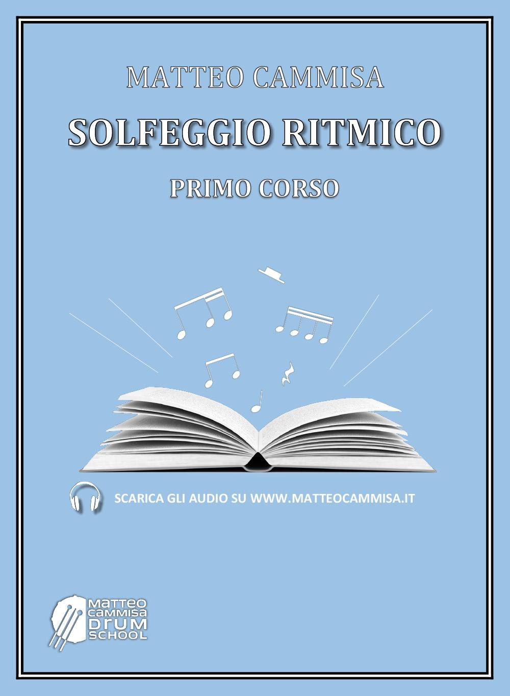 Solfeggio ritmico. Primo corso