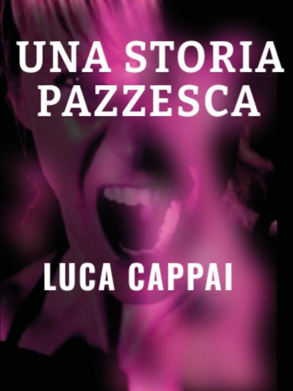 Una storia pazzesca