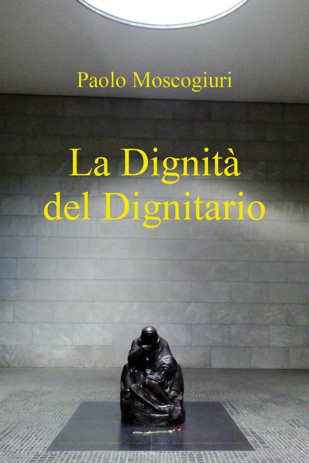 La dignità del dignitario