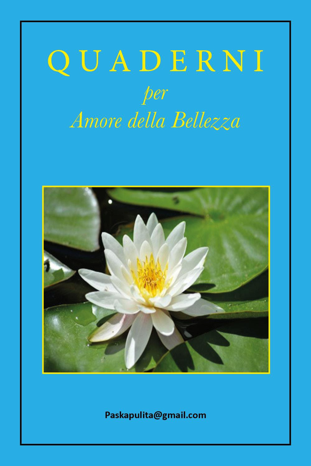 Quaderni per amore della bellezza