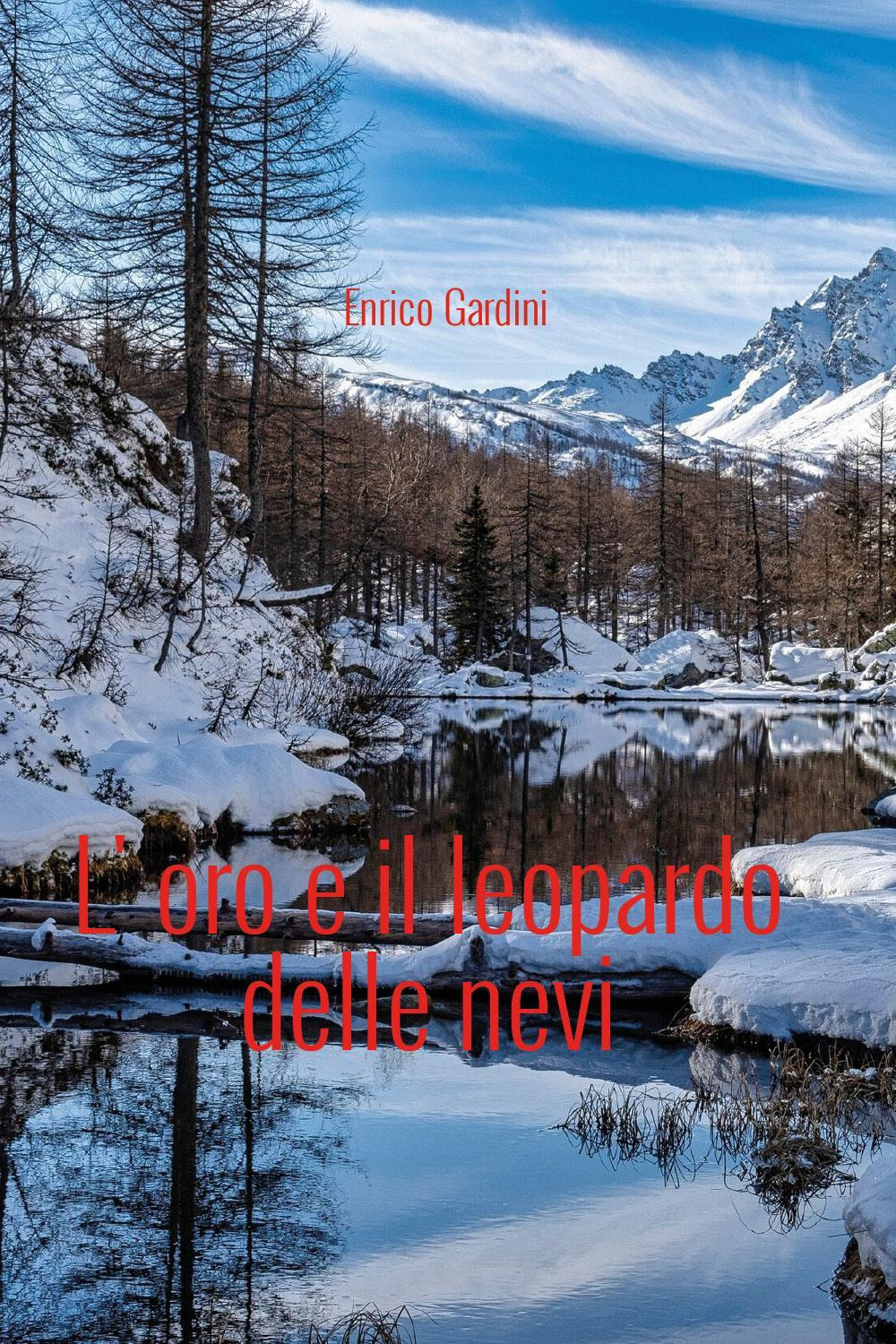 L'oro ed il leopardo delle nevi
