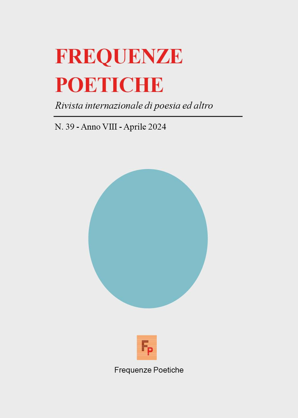 Frequenze poetiche. Rivista internazionale di poesia e altro. Vol. 39
