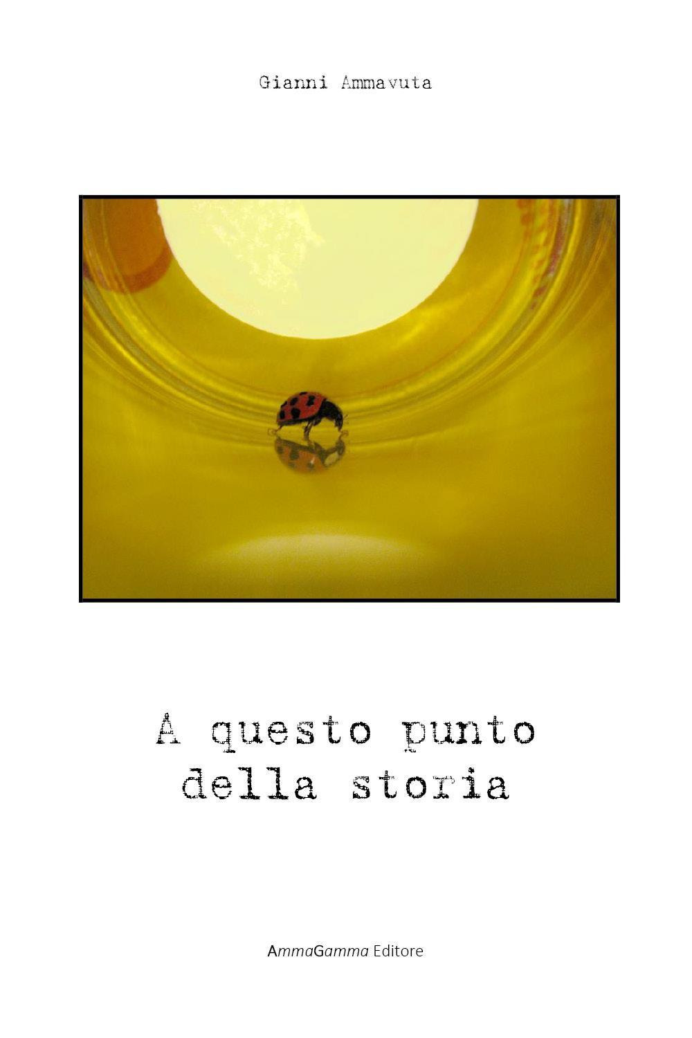 A questo punto della storia