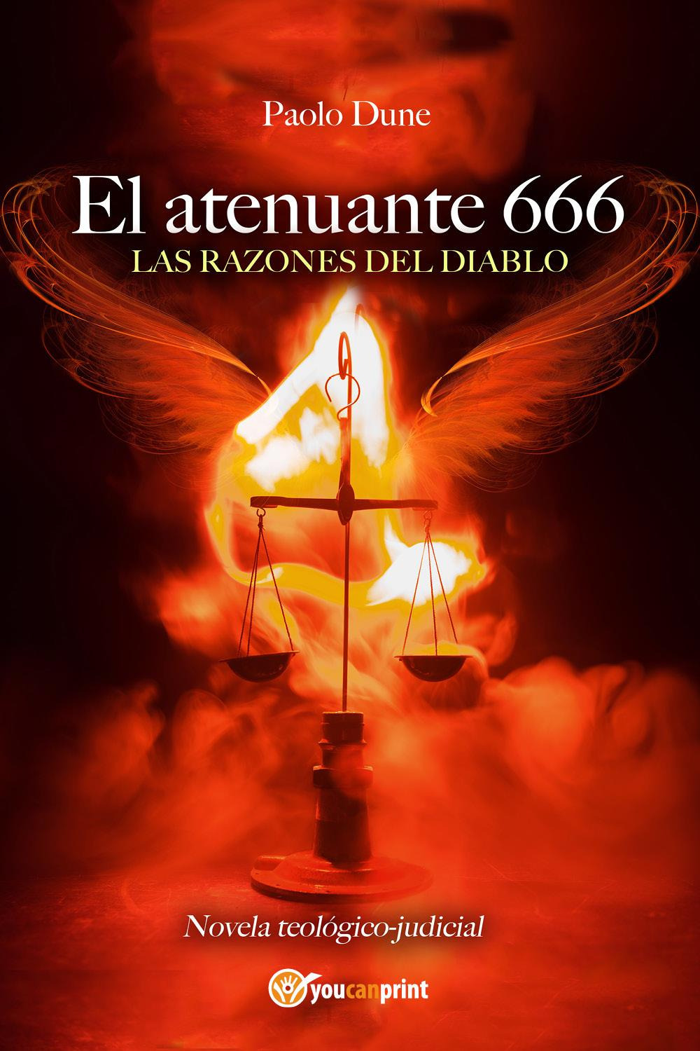 El atenuante 666. Las razones del diablo