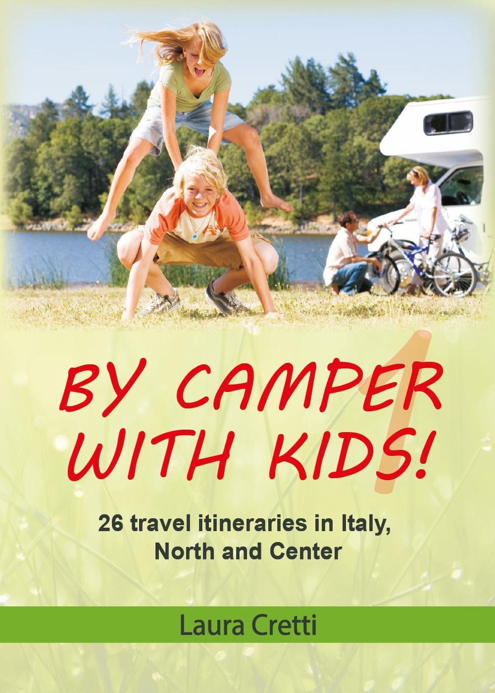By camper with kids. Vol. 1