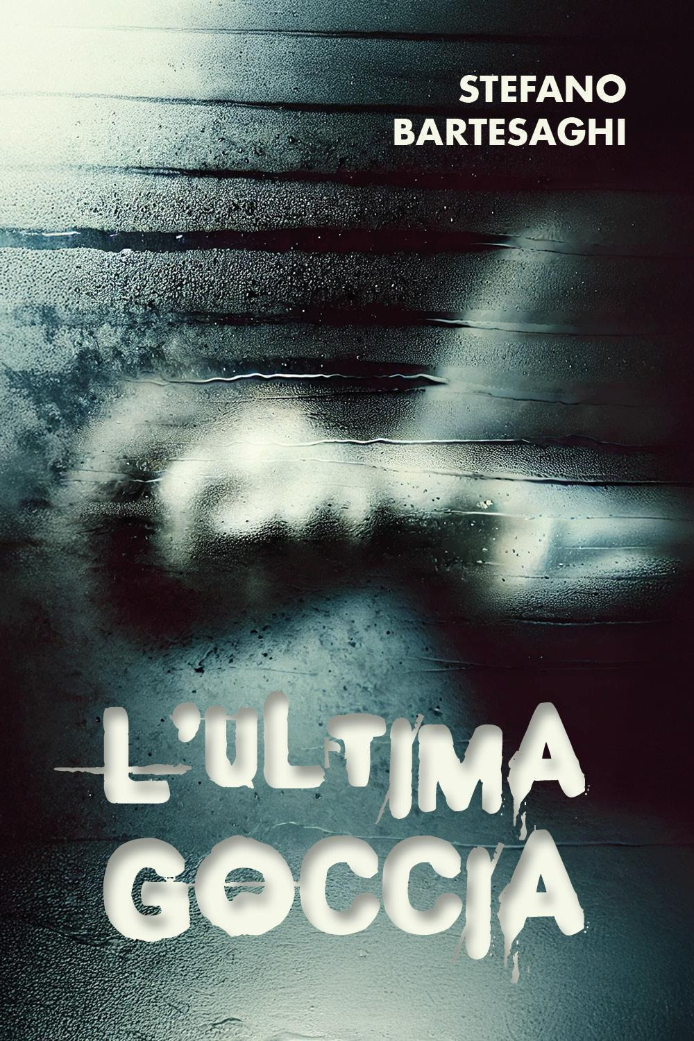L'ultima goccia