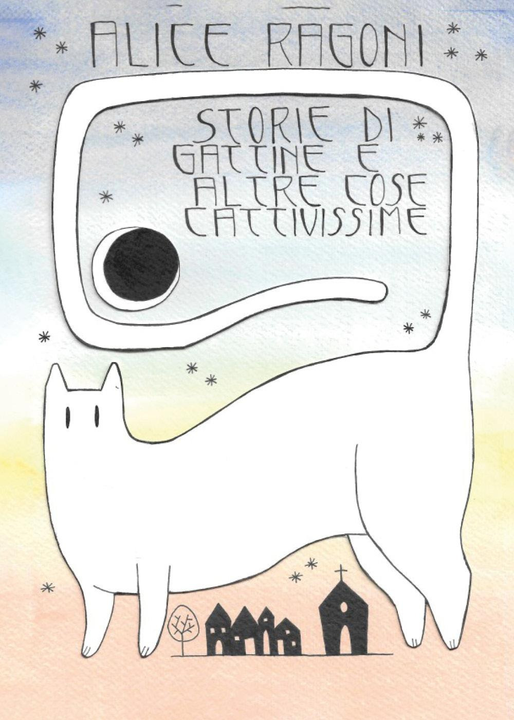 Storie di gattine e altre cose cattivissime