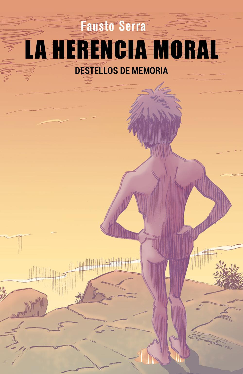 La herencia moral. Destellos de memoria