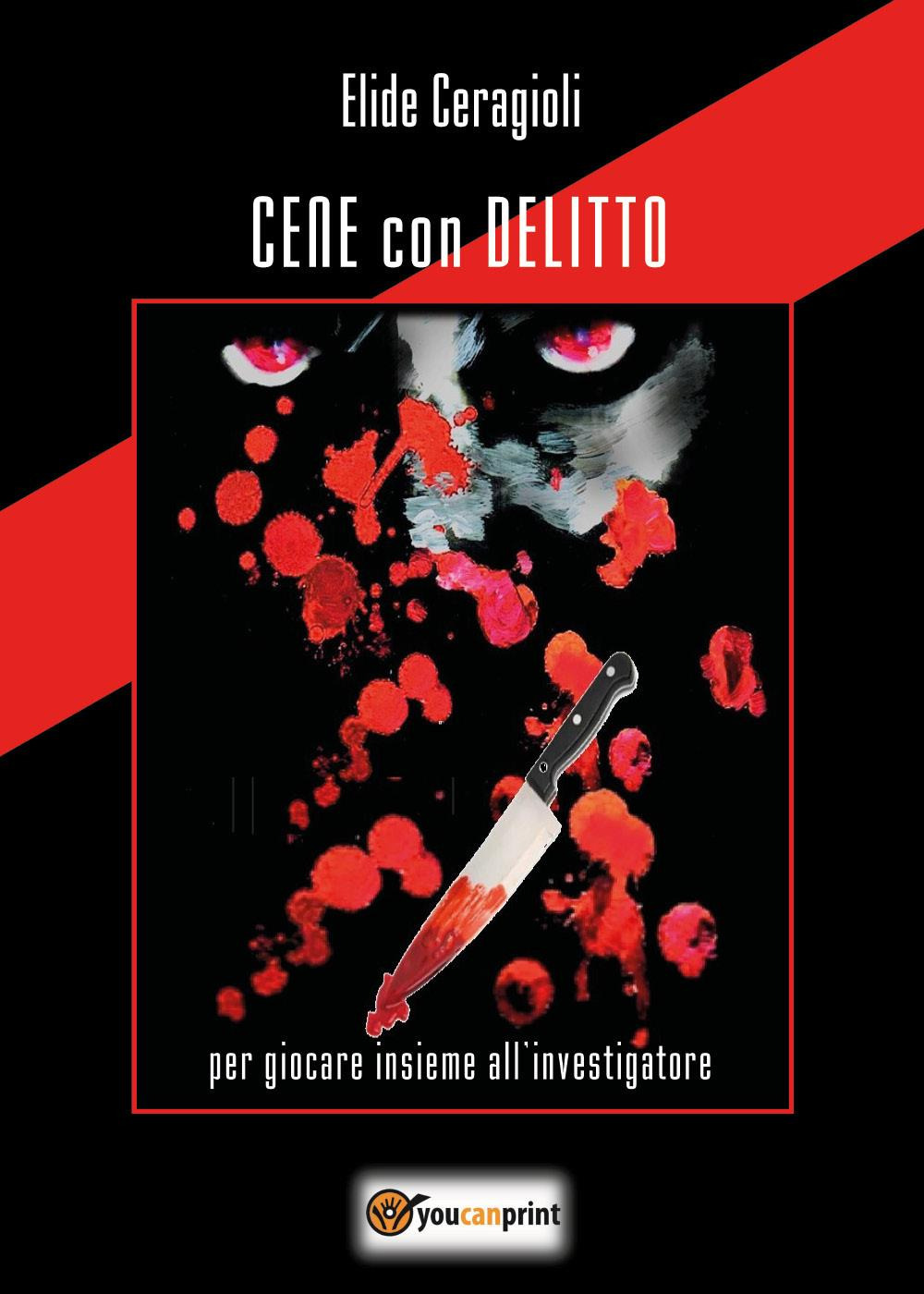 Cene con delitto. Per giocare insieme all'investigatore