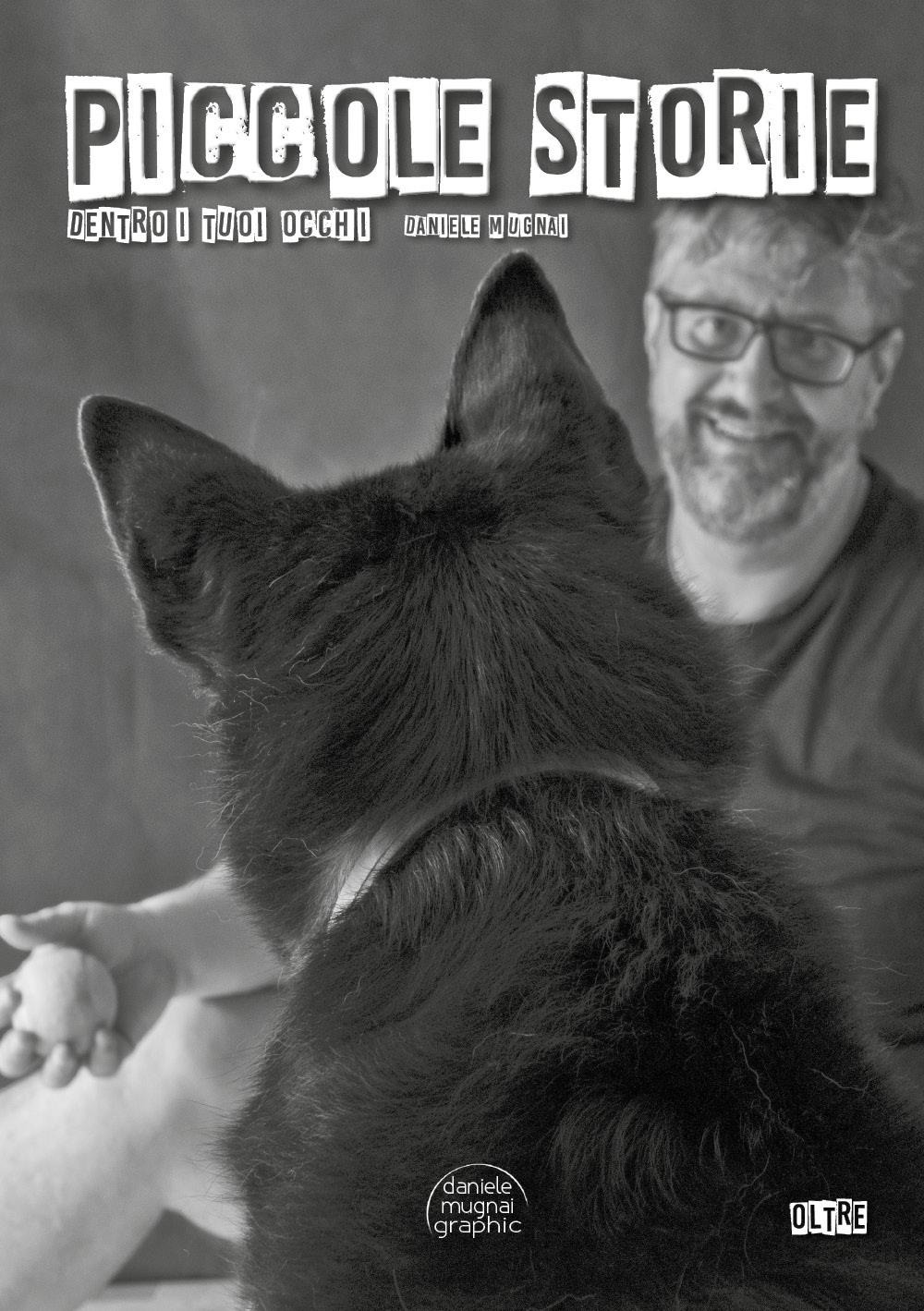 Piccole storie. Dentro i tuoi occhi