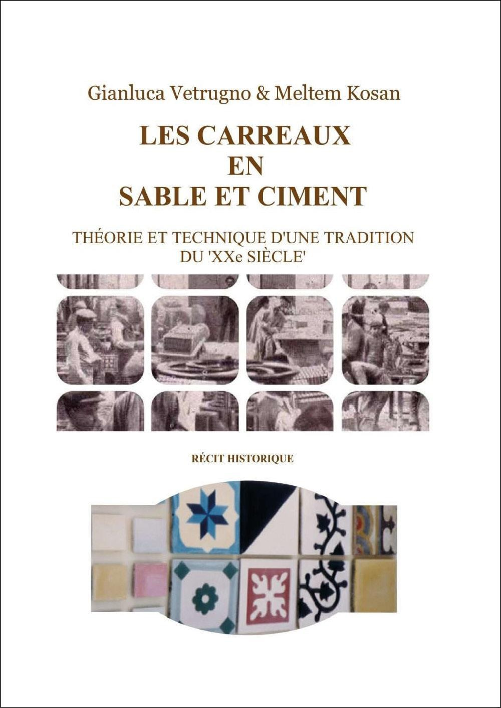 Les carreaux en sable et ciment