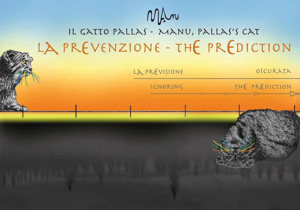 La prevenzione. The prediction