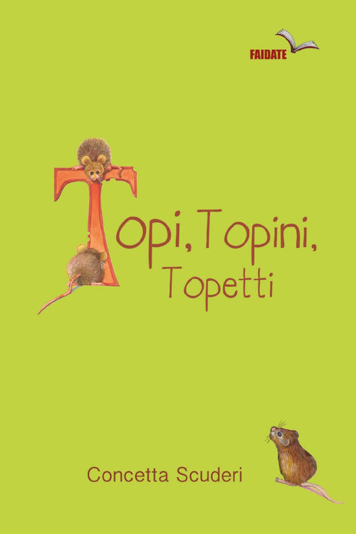 Topi, topini, topetti