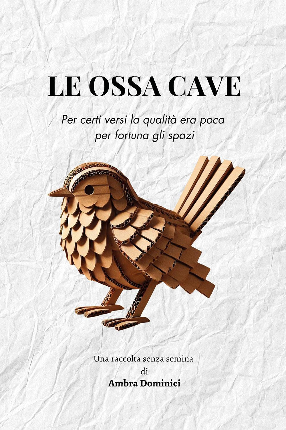 Le ossa cave