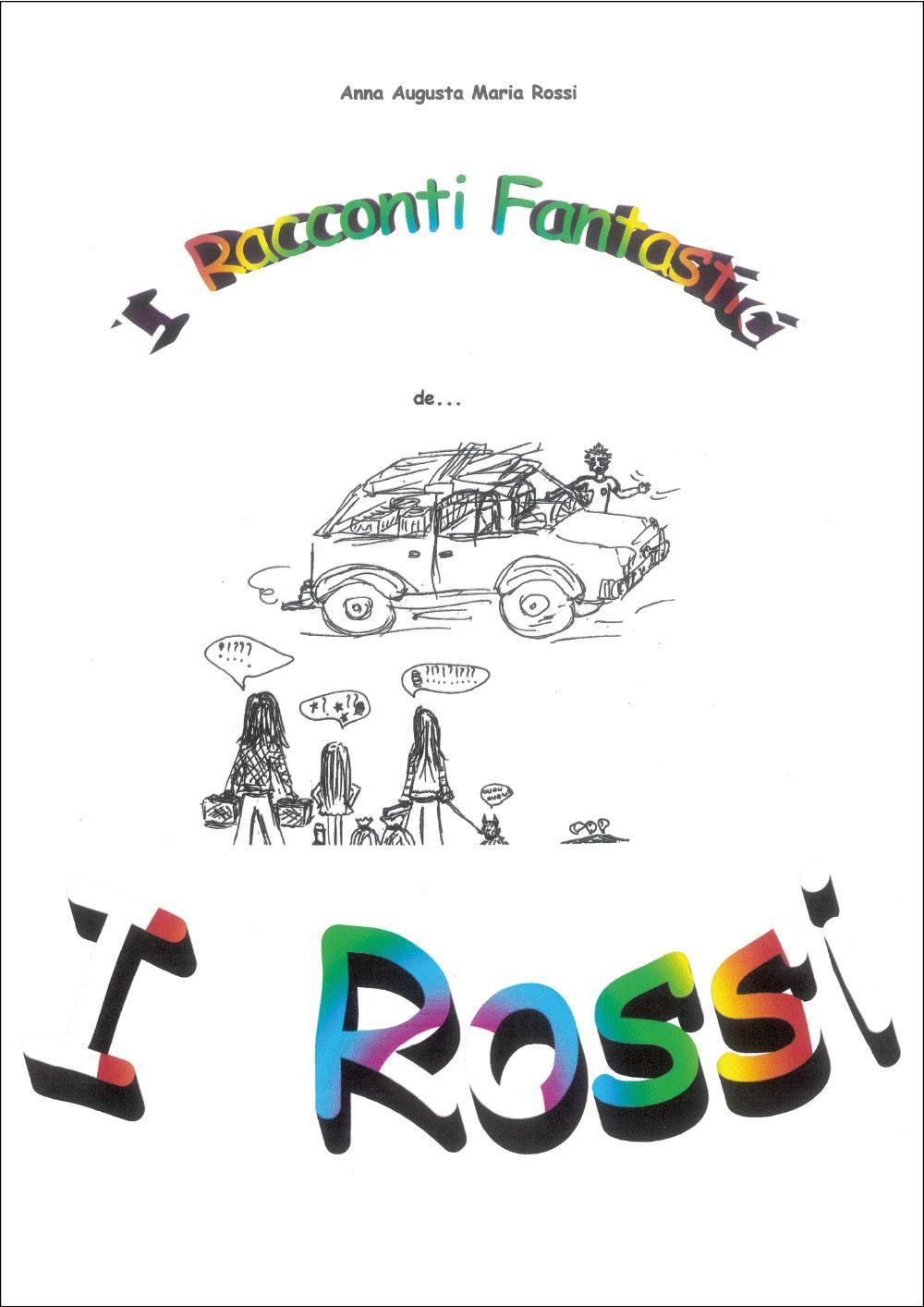 I racconti fantastici de... I Rossi