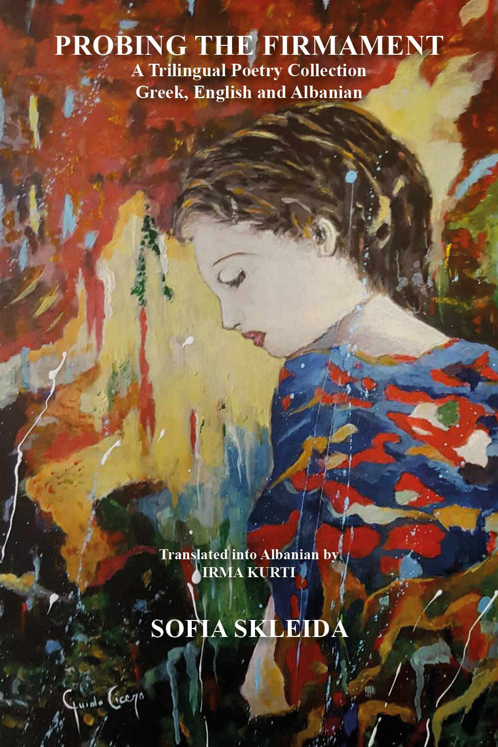 Probing the firmament. A trilingual poetry collection