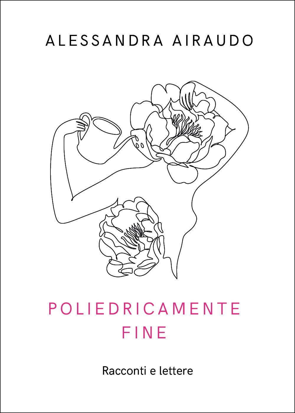Poliedricamente fine