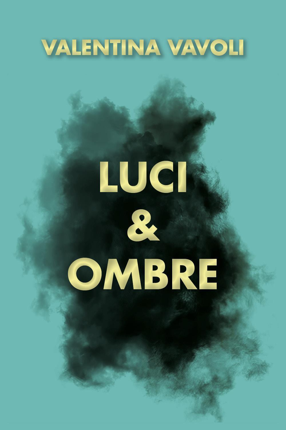 Luci e ombre