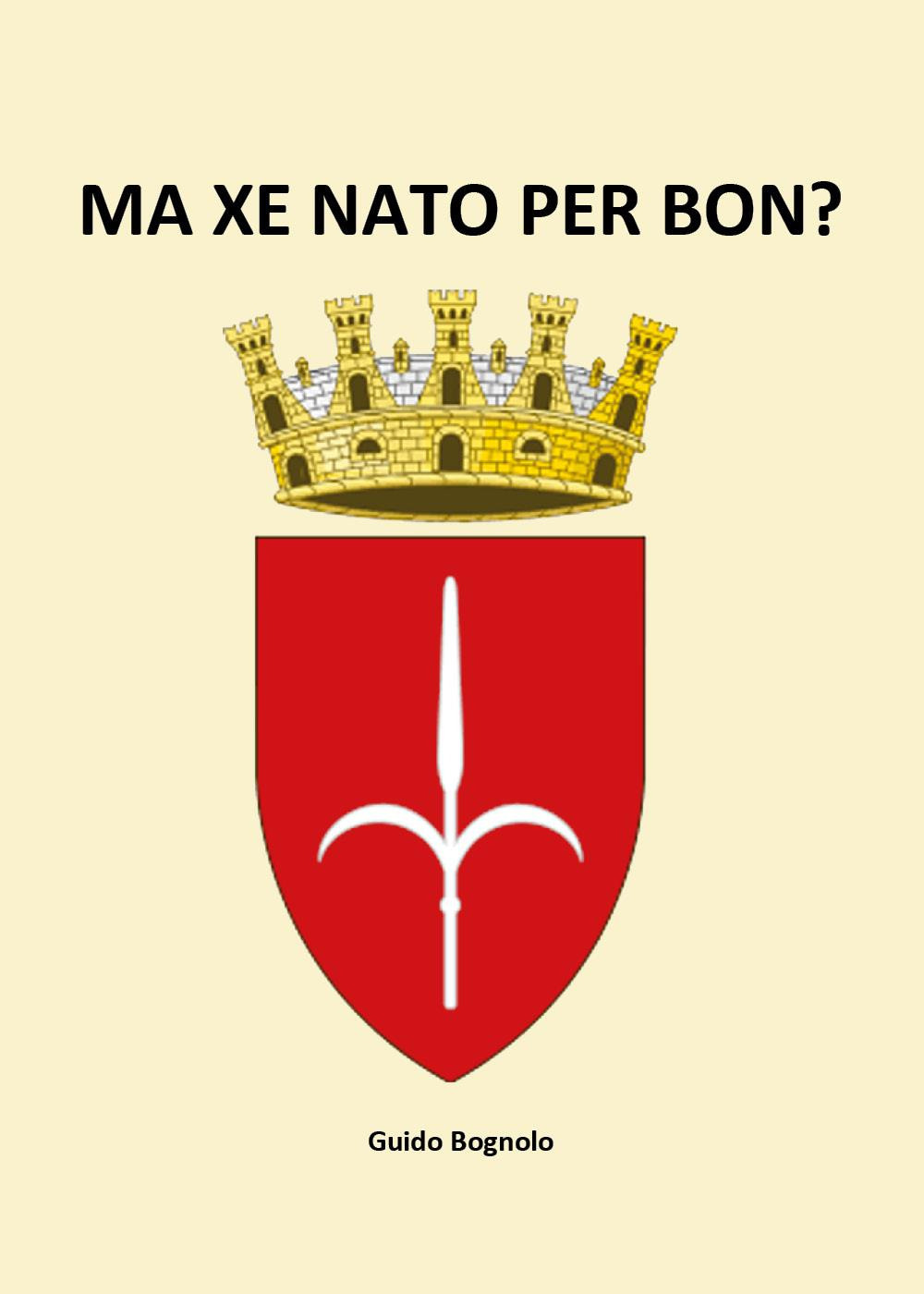 Ma xe nato per bon?