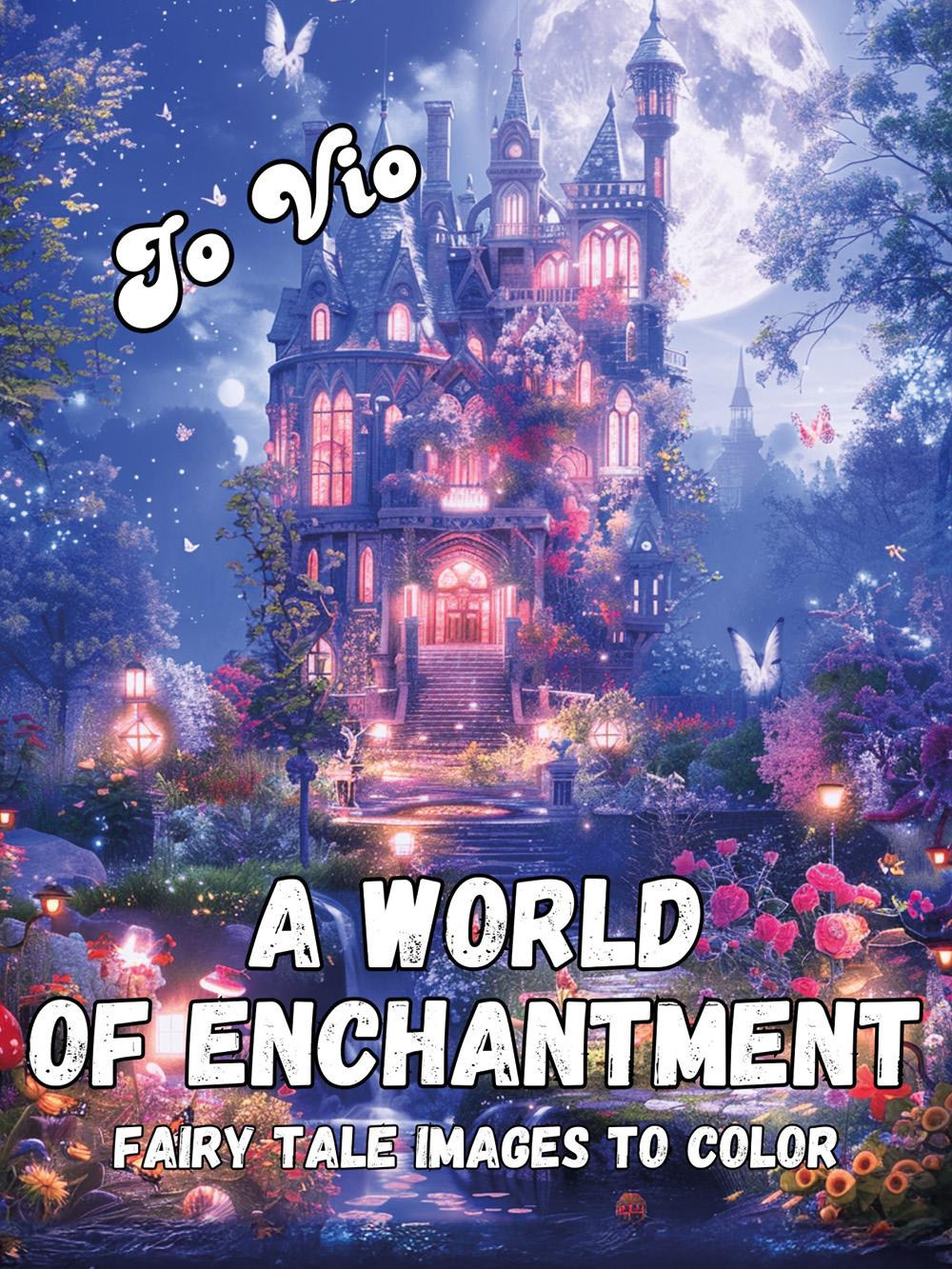 A world of enchantment