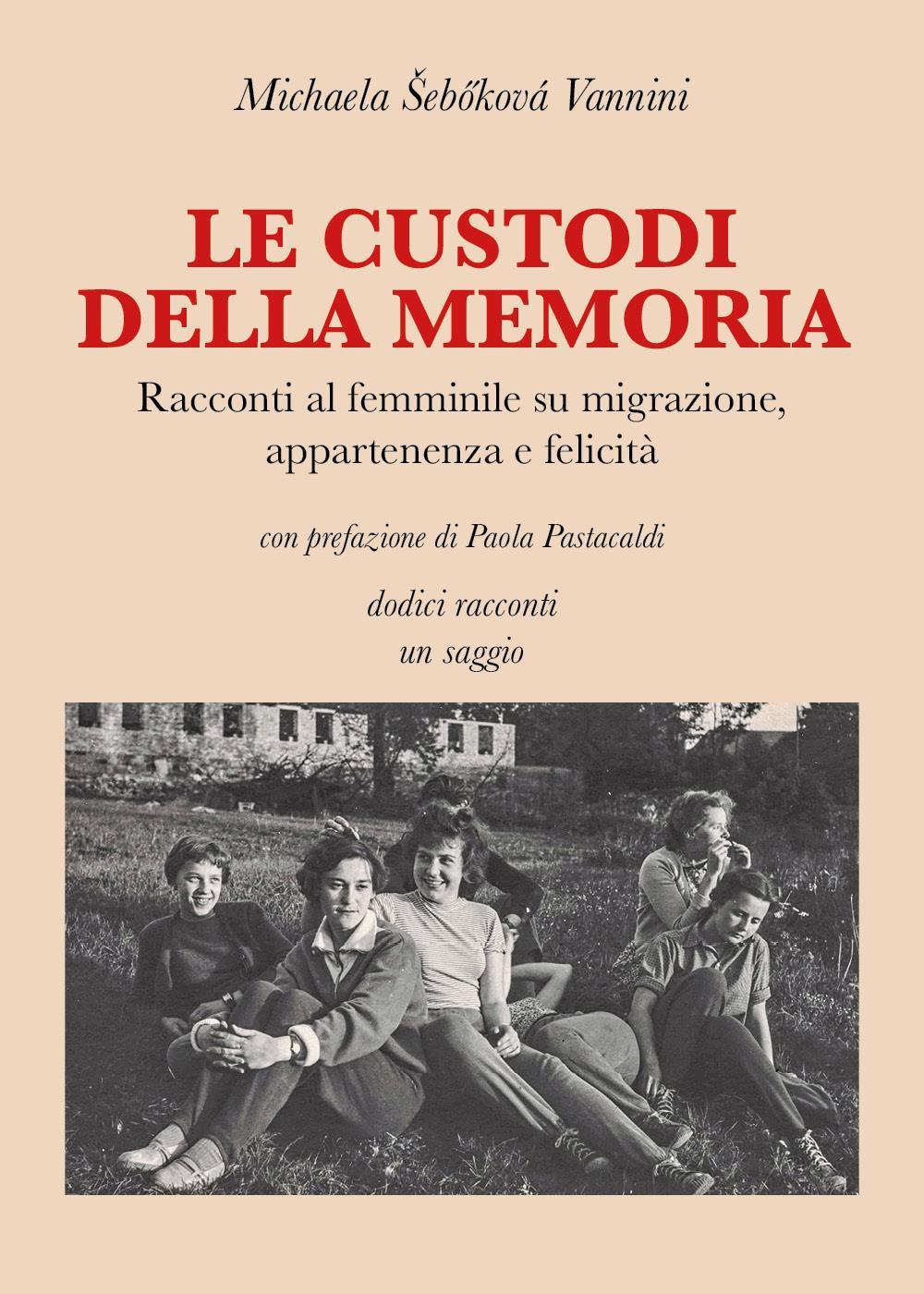 Le custodi della memoria