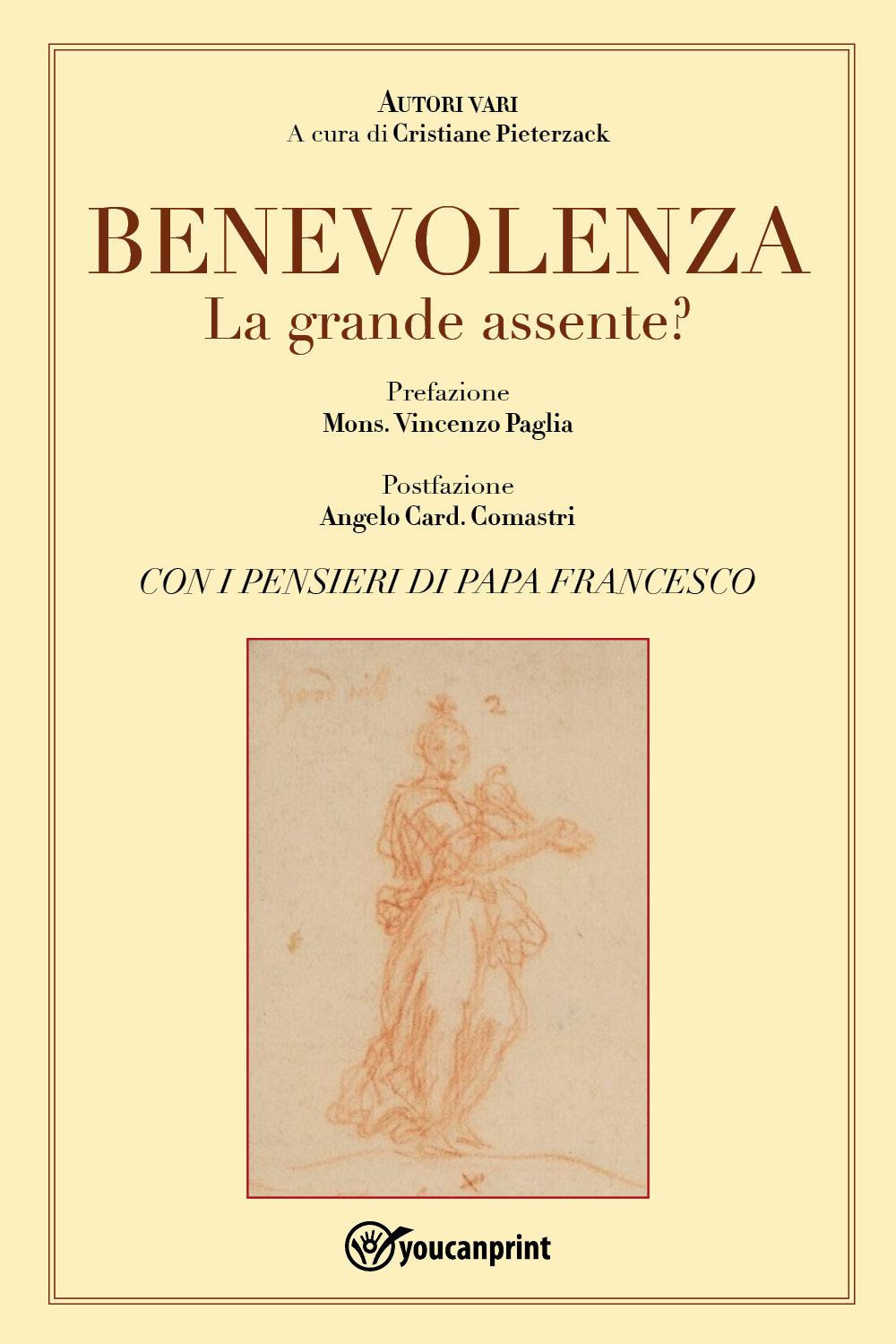 Benevolenza. La grande assente?