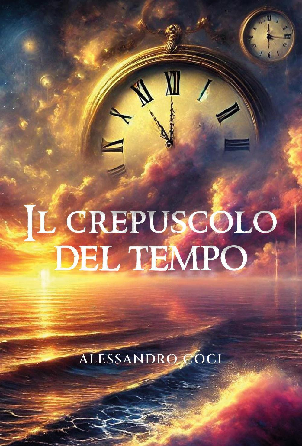 Il crepuscolo del tempo
