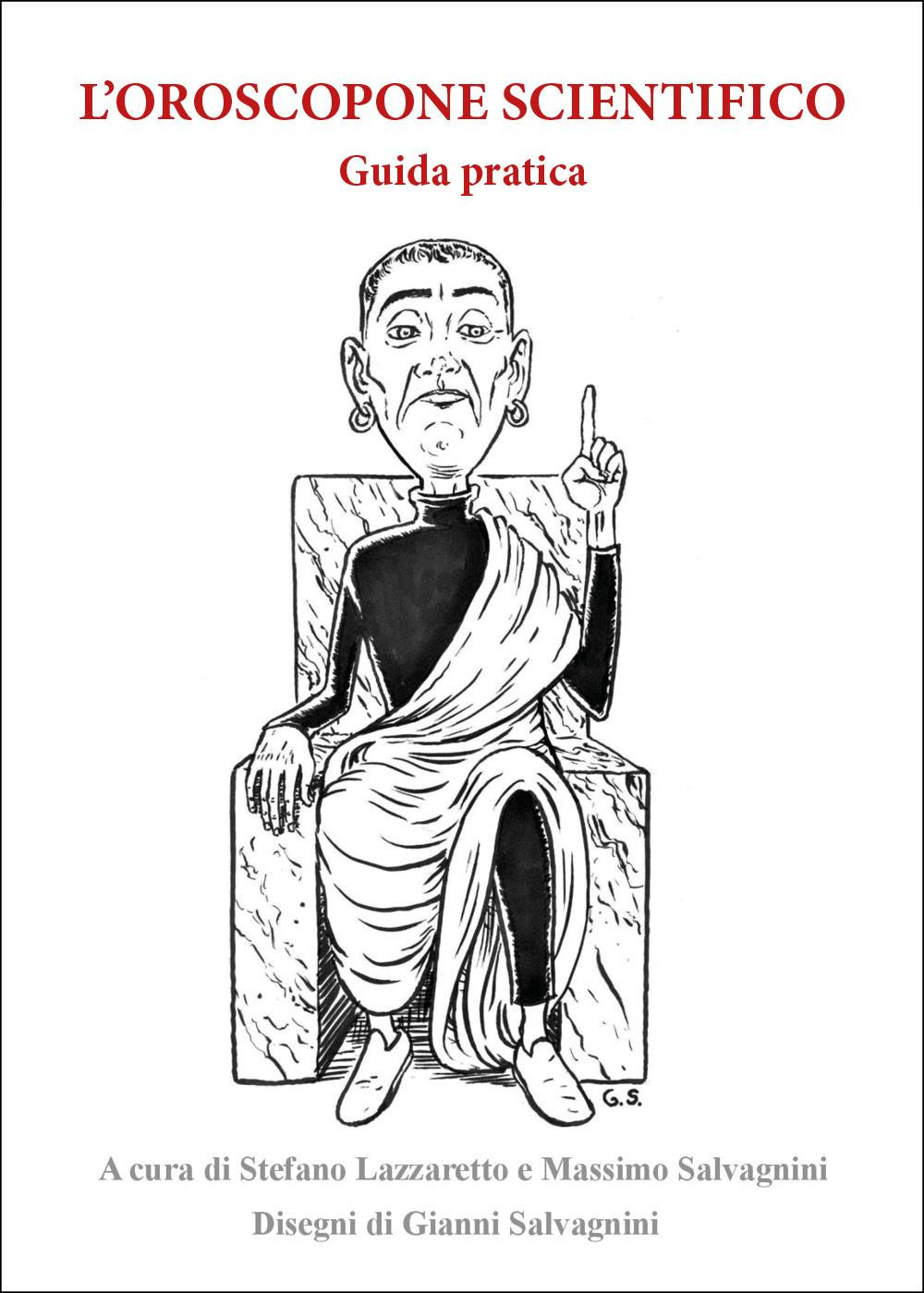 L'oroscopone scientifico. Guida pratica