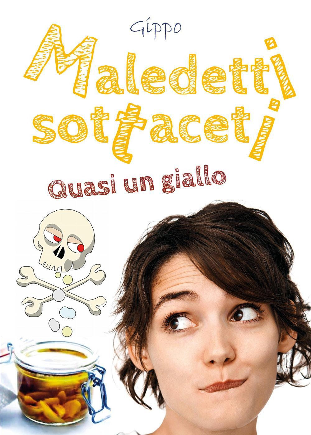 Maledetti sottaceti