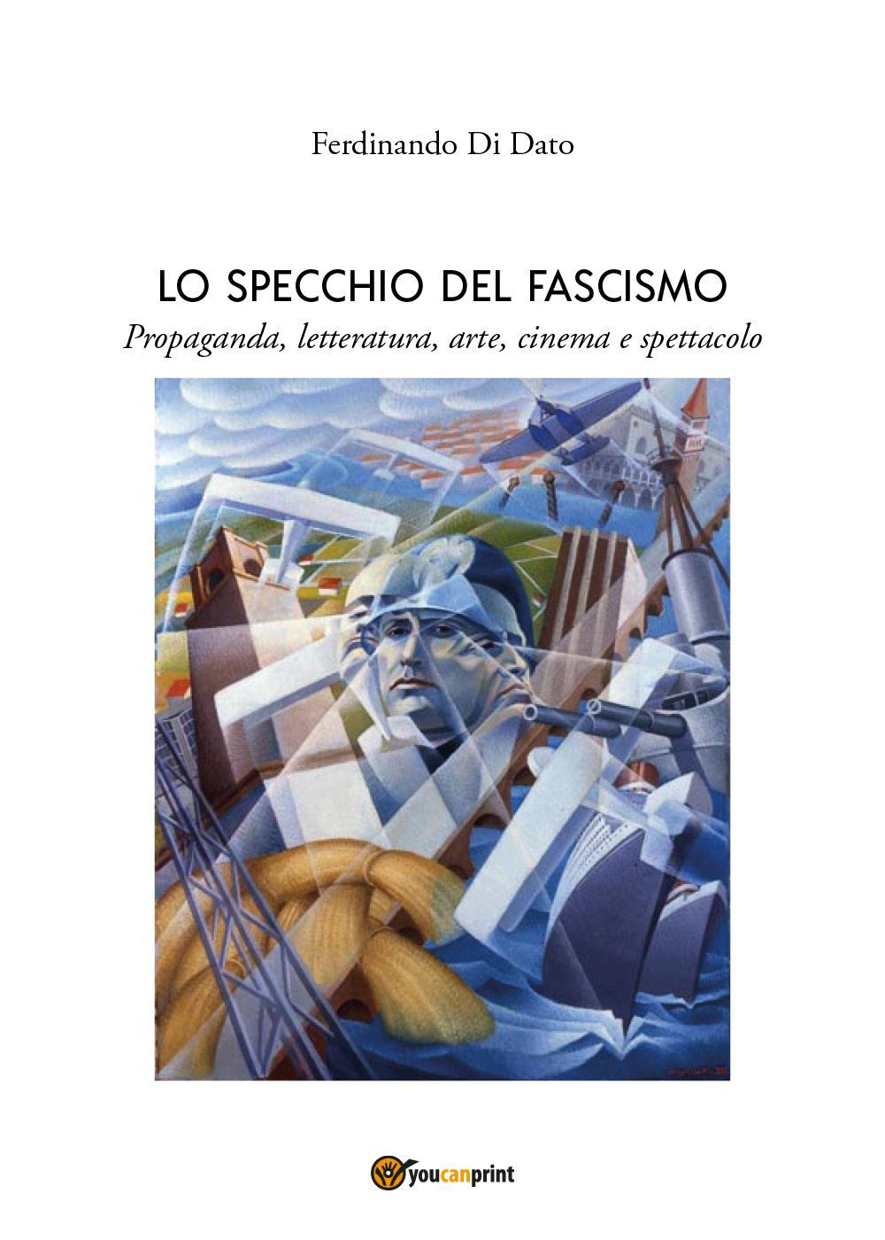 Lo specchio del fascismo