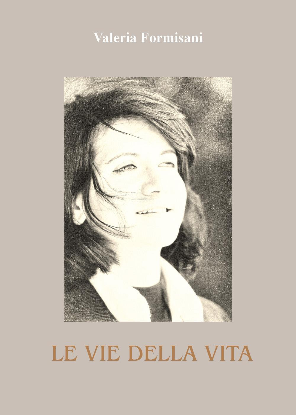 Le vie della vita