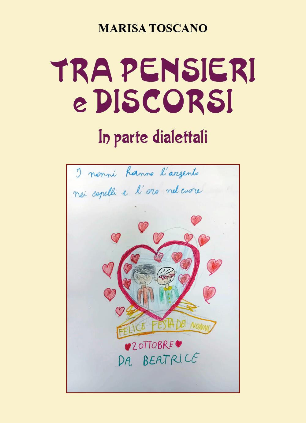 Tra pensieri e discorsi. In parte dialettali