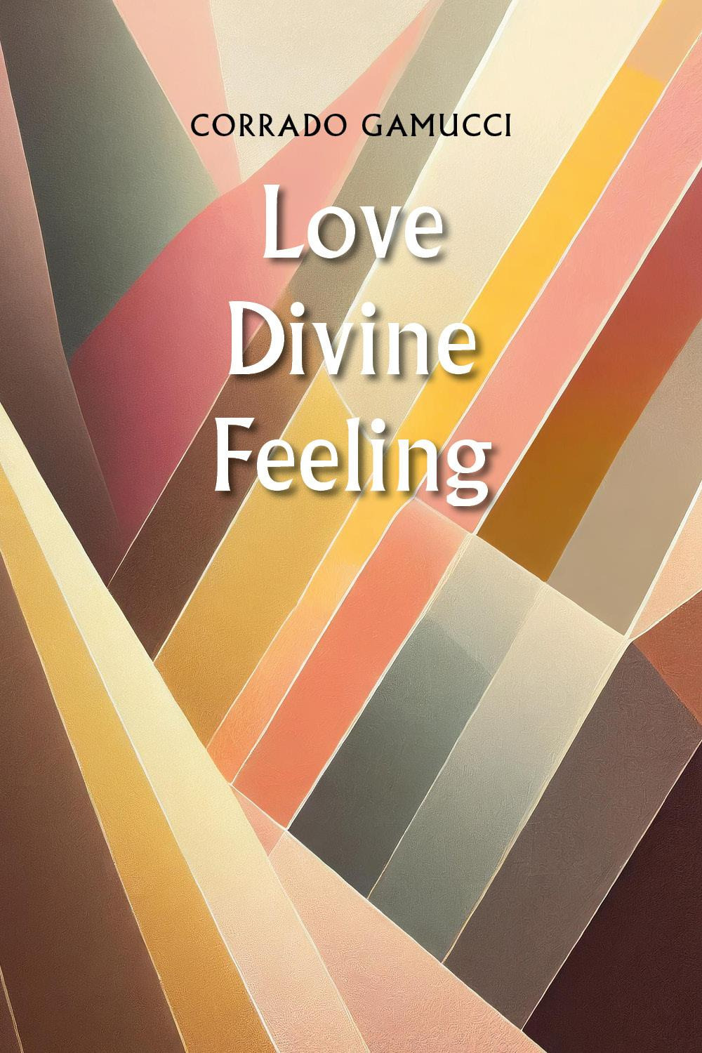 Love Divine Feeling